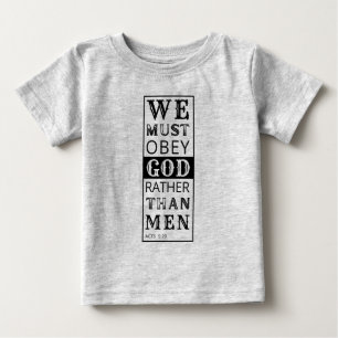 Camiseta Para Bebê devemos obedecer a Deus em vez dos homens Atos 5:2