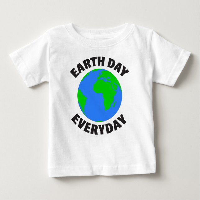 Camiseta Para Bebê Dia da Terra todos os dias (Frente)