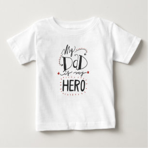 Camiseta Para Bebê Dia de os pais - "Meu Pai é meu herói"