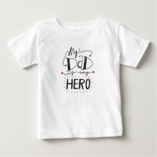 Camiseta Para Bebê Dia dos pais - "meu pai é meu herói "
