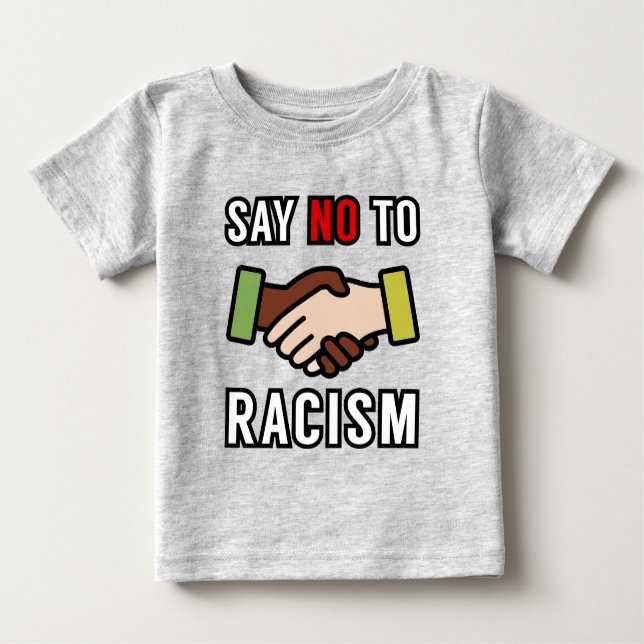 Camiseta Para Bebê Diga Não Ao Racismo (Frente)