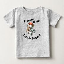 Dinner's Over. Time for Dessert