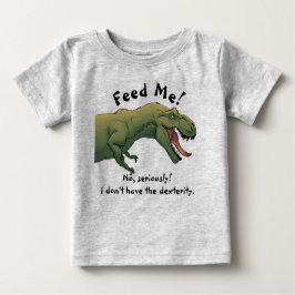 Camiseta Para Bebê Dinossauro T-Rex Alimenta-Me Uma Roupa De Bebê