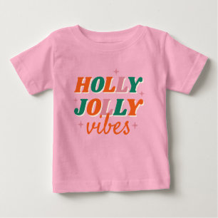 Camiseta Para Bebê Diversão Holly Jolly Vibes Design de Natal