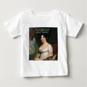 Camiseta Para Bebê Dolly Madison & Citação Famosa Onde Estarei