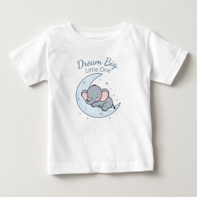 Camiseta Para Bebê Dream Big, Little One (Frente)