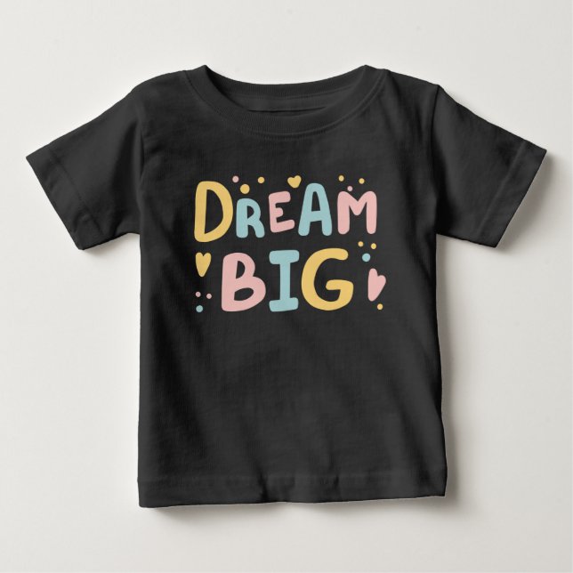 Camiseta Para Bebê Dream Big Pastel Hearts (Frente)