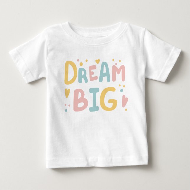 Camiseta Para Bebê Dream Big Pastel Hearts (Frente)