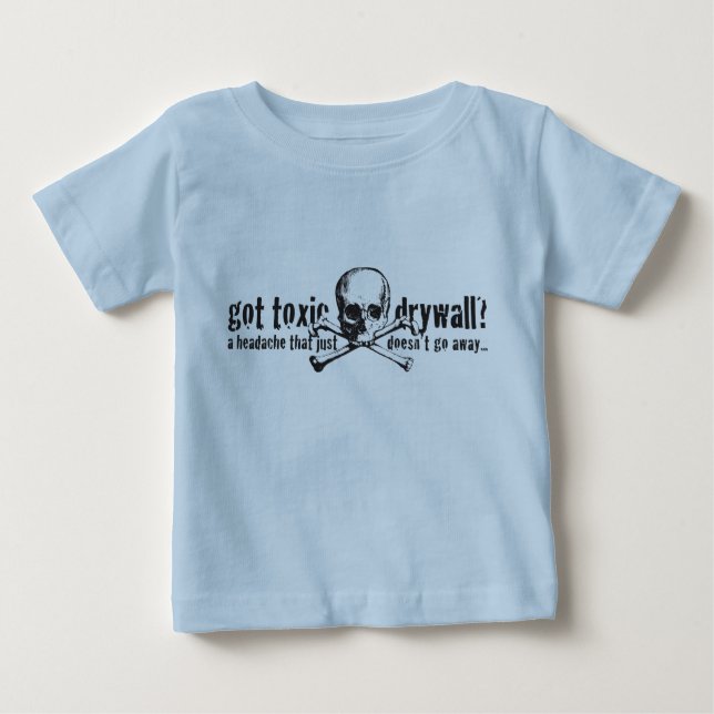 Camiseta Para Bebê Drywall tóxico obtido? (Frente)