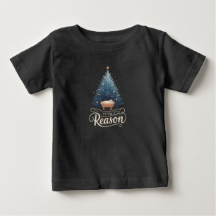 Camiseta Para Bebê É a Razão Bíblia Cristã Religiosa de Natal