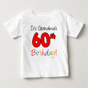 Camiseta Para Bebê É aniversário da avó o 60th para o neto