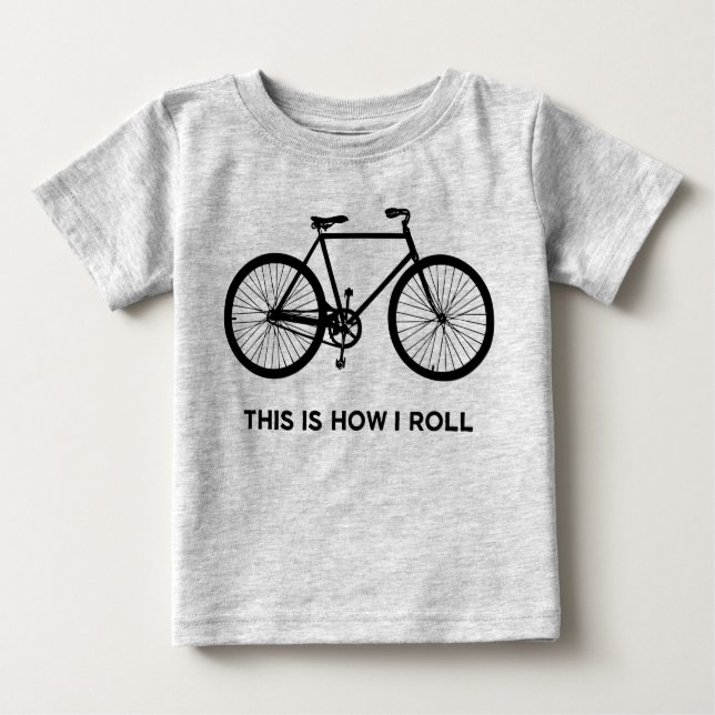 Camiseta Para Bebê É Assim Que Eu Rolo Ciclismo (Frente)
