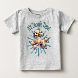 Camiseta Para Bebê É hora do Zoomie Poodle