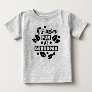Camiseta Para Bebê É mais divertido no avô