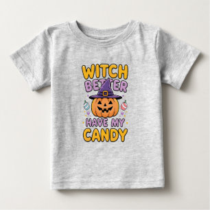 Camiseta Para Bebê É Melhor Que A Bruxa Tenha O Meu Docinho - Bonito 