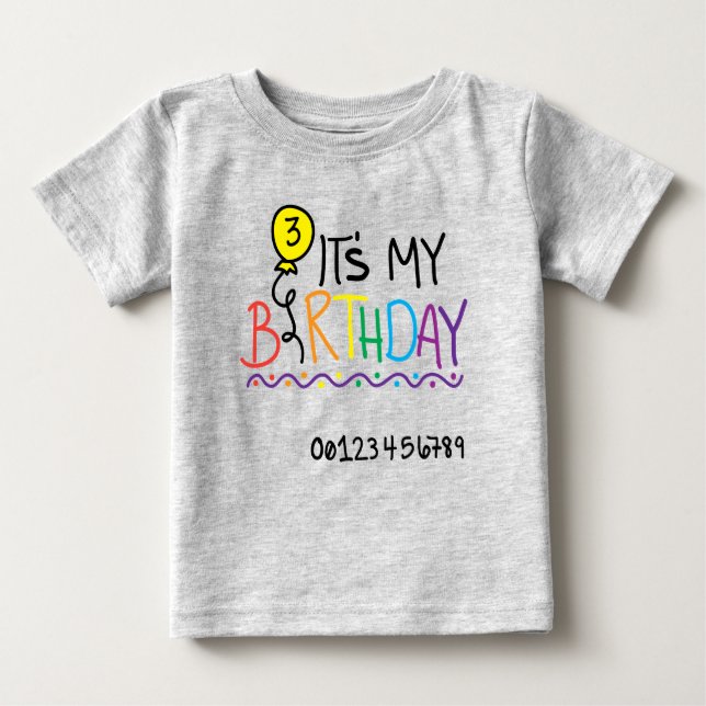 Camiseta Para Bebê É Meu Terceiro Aniversário (Frente)