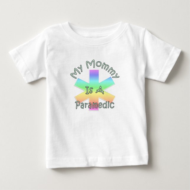 Camiseta Para Bebê E minha mamãe é um paramédico (Frente)