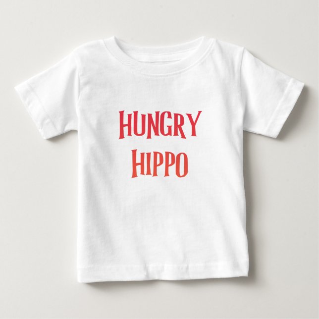 Camiseta Para Bebê É o meu hipopótamo selvagem faminto (Frente)