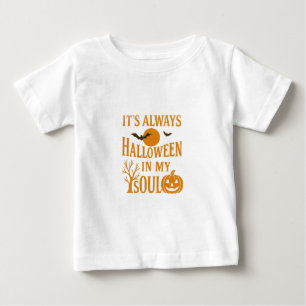 Camiseta Para Bebê É sempre o Dia das Bruxas na minha alma