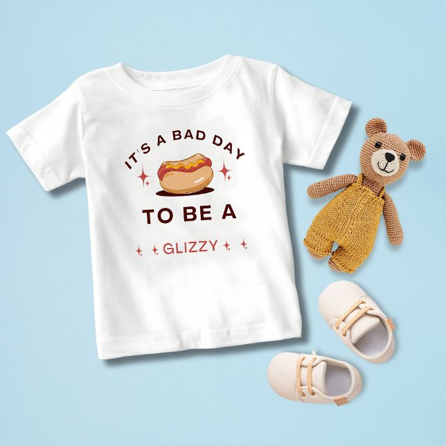 Camiseta Para Bebê É um dia ruim ser um cachorro-quente glizzy (Criador carregado)