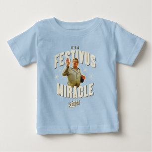Camiseta Para Bebê É um Milagre do Festivus