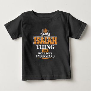 CAMISETA PARA BEBÊ É UMA COISA ISAIA QUE VOCÊ NÃO ENTENDERIA