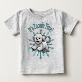 Camiseta Para Bebê É Zoomie Time Bichon Frise