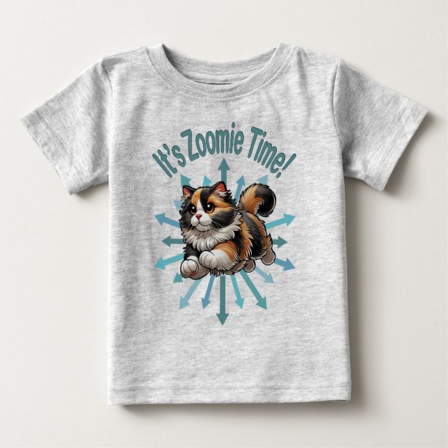 Camiseta Para Bebê É Zoomie Time Calico Cat (Frente)