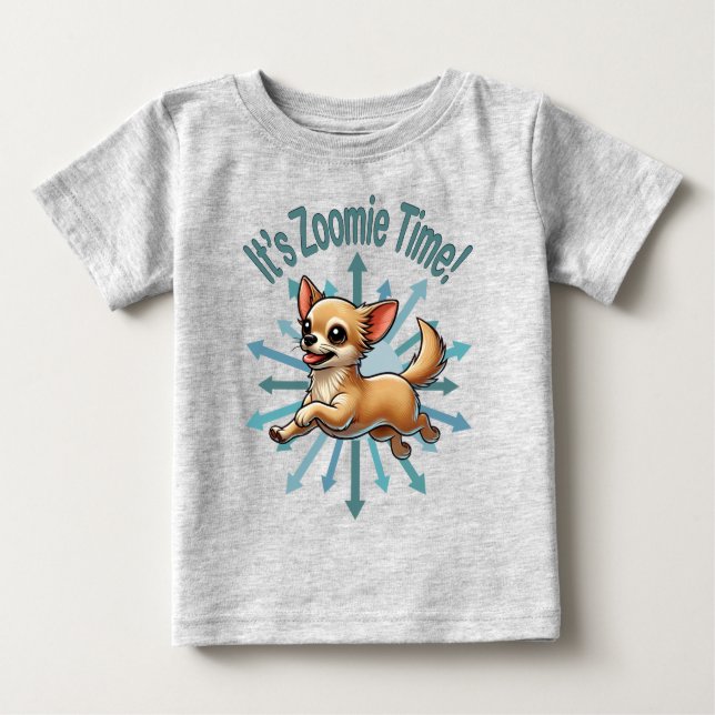 Camiseta Para Bebê É Zoomie Time Chihuahua (Frente)