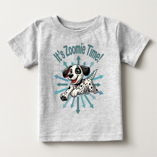Camiseta Para Bebê É Zoomie Time Dalmaciano (Frente)