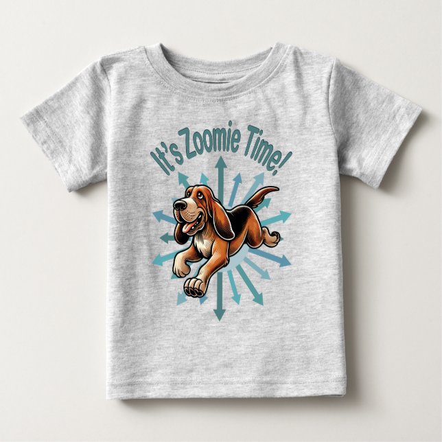 Camiseta Para Bebê É Zoomie Time Hound Dog (Frente)