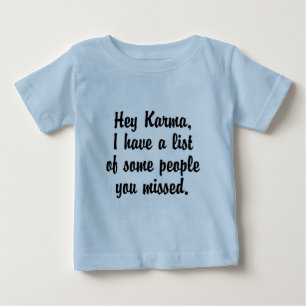 Camiseta Para Bebê Ei Karma...