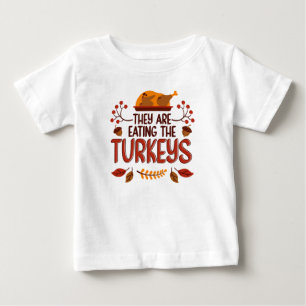 Camiseta Para Bebê Eles Estão Comendo Os Perus