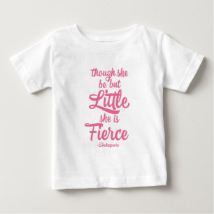 Camiseta Para Bebê Embora ela seja pequena, ela é feroz, Shakespeare