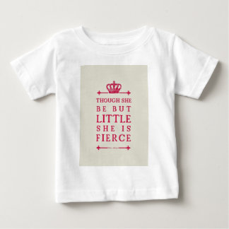 Camiseta Para Bebê Embora seja mas pouco é feroz