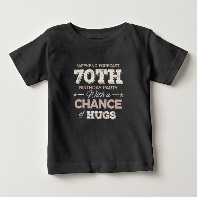 Camiseta Para Bebê Engraçado 70 de aniversário (Frente)