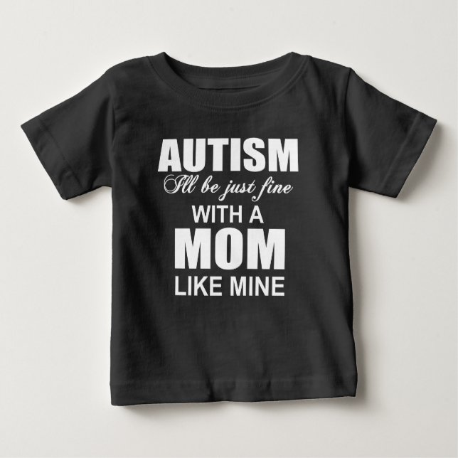 Camiseta Para Bebê Engraçado Autismo mãe (Frente)