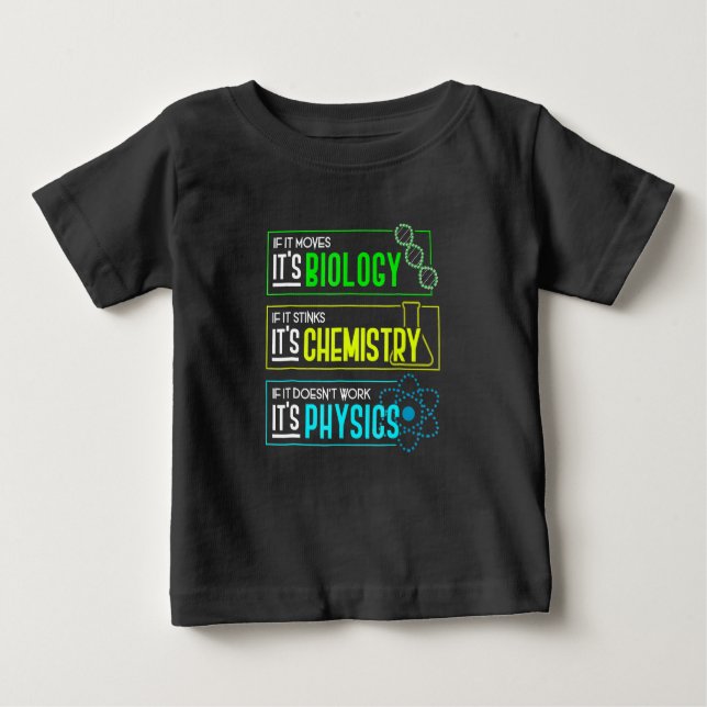 Camiseta Para Bebê Engraçado Biologia Química Física Nerd de Ciência (Frente)