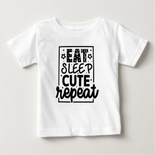 Camiseta Para Bebê Engraçado Dormir Repetir Citações Sarcásticas Dito