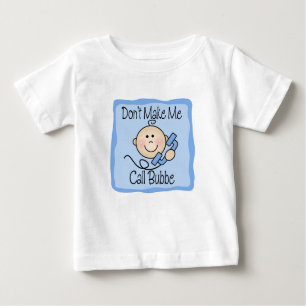 Camiseta Para Bebê Engraçado não me faça a chamada Bubbe