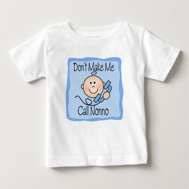 Camiseta Para Bebê Engraçado, não me faça ligar (Frente)