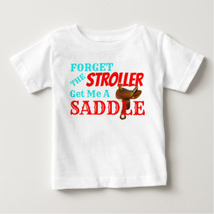 Camiseta Para Bebê Engraçado "Traz-me uma sela"