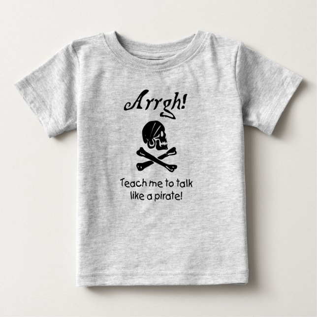 Camiseta Para Bebê Ensine-me a falar como um bebê pirata (Frente)