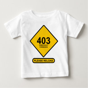 Camiseta Para Bebê Erro 403: Democracia Proibida