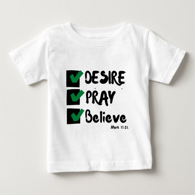 Camiseta Para Bebê Escritura de Bíblia do Mark 11:24 KJV (Frente)