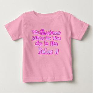 Camiseta Para Bebê Esta rainha nunca segue as regras rosa