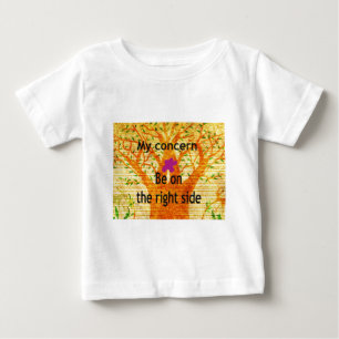 Camiseta Para Bebê Esteja do lado direito
