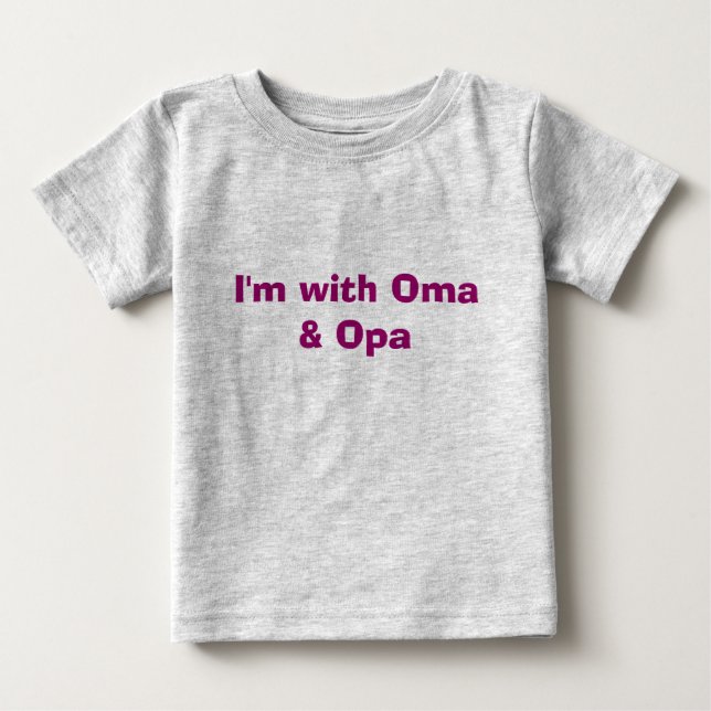 Camiseta Para Bebê Estou com Oma e Opa (Frente)