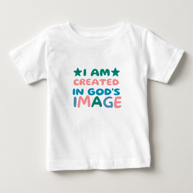 Camiseta Para Bebê Estou Criado na imagem de Deus (Frente)