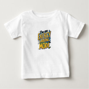 Camiseta Para Bebê Estou no modo de economia de energia